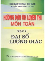 Hướng dẫn ôn luyện thi môn toán tập 1 đại số lượng giác NXB đại học quốc gia 2003 