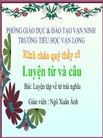 bài giảng luyện từ và câu lớp 5   tiết 8 tuần 4 luyện tập từ trái nghĩa