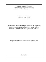 Hệ thống bán hàng đợi và bài toán mô phỏng hoạt động kiểm soát nhập cảnh của cửa khẩu sân bay quốc tế nội bài