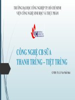 Thuyết trình công nghệ chế biến sữa và các sản phẩm từ sữa sữa thanh trùng sữa tiệt trùng 