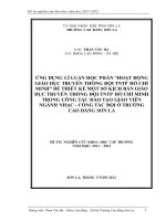 Ứng dụng lí luận học phần hoạt động giáo dục truyền thống đội công tác đội ở trường cao đẳng sơn la  