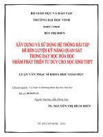 Xây dựng hệ thống bài tập để rèn luyện kỹ năng quan sát trong dạy học hóa học nhằm phát triển tư duy cho học sinh THPT (TT) 