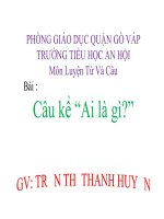 bài giảng luyện từ và câu lớp 4  câu kể là gì