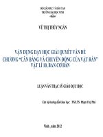 Vận dụng dạy học giải quyết vấn đề chương cân bằng và chuyển động của vật rắn vật lý 10, ban cơ bản (TT)
