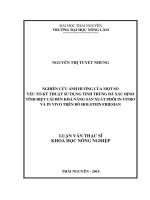 Nghiên cứu ảnh hưởng của một số yếu tố kỹ thuật sử dụng tinh trùng đã xác định tính biệt cái đến khả năng sản xuất phôi in vitro và in vivo trên bò Holstein Friesian