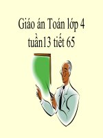 bài giảng toán lớp 4 tiết 65 tuần 13 luyện tập chung