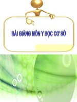 Bài giảng môn y học cơ sở