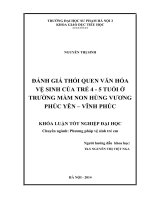 Đánh giá thói quen văn hóa vệ sinh của trẻ 4  5 tuổi ở trường mầm non hùng vương   phúc yên  vĩnh phúc 