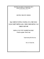 đặc điểm tưởng tượng của trẻ mẫu giáo nhỡ thông qua trò chơi đóng vai theo chủ đề 