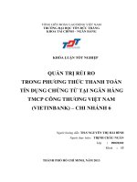 QUẢN TRỊ RỦI RO TRONG PHƯƠNG THỨC THANH TOÁN TÍN DỤNG CHỨNG TỪ TẠI NGÂN HÀNG TMCP CÔNG THƯƠNG VIỆT NAM (VIETINBANK) – CHI NHÁNH 6