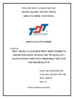 THỰC TRẠNG VÀ GIẢI PHÁP PHÁT TRIỂN NGHIỆP VỤ THANH TOÁN QUỐC TẾ BẰNG THƯ TÍN DỤNG (LC) TẠI NGÂN HÀNG TMCP XUẤT NHẬP KHẨU VIỆT NAM CHI NHÁNH QUẬN 10