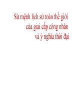 Sứ mệnh lịch sử toàn thế giới của giai cấp công nhân và ý nghĩa thời đại