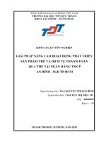 GIẢI PHÁP NÂNG CAO HOẠT ĐỘNG PHÁT TRIỂN SẢN PHẨM THẺ VÀ DỊCH VỤ THANH TOÁN QUA THẺ TẠI NGÂN HÀNG TMCP AN BÌNH  SGD TP HCM