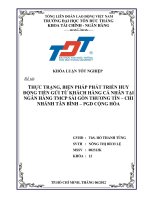 THỰC TRẠNG, BIỆN PHÁP PHÁT TRIỂN HUY ĐỘNG TIỀN GỬI TỪ KHÁCH HÀNG CÁ NHÂN TẠI NGÂN HÀNG TMCP SÀI GÒN THƯƠNG TÍN – CHI NHÁNH TÂN BÌNH – PGD CỘNG HÒA