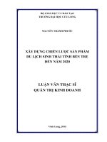 Xây dựng chiến lược sản phẩm du lịch sinh thái tỉnh bến tre đến năm 2020 