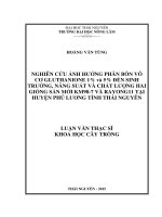 Nghiên cứu ảnh hưởng của phân bón vô cơ Gluthanione1% và 5% đến sinh trưởng, năng suất và chất lượng hai giống sắn mới KM987 và Rayong11 tại huyện Phú Lương tỉnh Thái Nguyên
