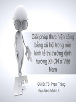 Thuyết trình giải pháp thực hiện công bằng xã hội trong nền kinh tế thị trường định hướng xã hội chủ nghĩa ở việt nam 