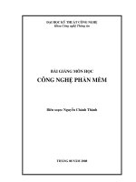 Bài giảng môn học công nghệ phần mềm  phần 1   nguyễn chánh thành