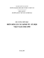 ĐỀ CƯƠNG MÔN HỌC BIẾN ĐỔI CƠ CẤU KINH TẾ XÃ HỘI VIỆT NAM 19451995