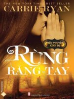 tiểu thuyết kinh dị rừng răng tây   carrie ryan