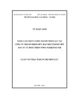 Nâng cao chất lượng nguồn nhân lực tại công ty trách nhiệm hữu hạn một thành viên đầu tư và phát triển nông nghiệp hà nội 