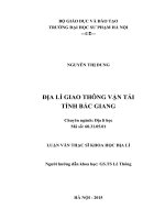 ĐỊA LÍ GIAO THÔNG VẬN TẢI TỈNH BẮC GIANG     LUẬN VĂN THẠC SĨ KHOA HỌC ĐỊA LÍ