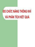 ĐO CHỨC NĂNG THÔNG KHÍ VÀ PHÂN TÍCH KẾT QUẢ