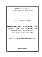 VẬN DỤNG KIẾN THỨC CHƯƠNG HIĐRO  NƯỚC, CHƯƠNG CACBON  SILIC, CHƯƠNG HALOGEN ĐỂ PHÂN TÍCH VÀ GIẢI THÍCH CÁC HIỆN TƯỢNG TRONG THỰC TIỄN