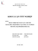 Hoàn thiện kế toán lưu chuyển hàng hóa nhập khẩu tại công ty cổ phần thương mại pharmatek USA 