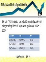 tiểu luận kinh tế phát triển Vai trò của các yếu tố nguồn lực đối với tăng trưởng kinh tế Việt Nam giai đoạn 1996 – 2014
