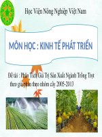tiểu luận môn kinh tế phát triển Phân Tích Giá Trị Sản Xuất Ngành Trồng Trọt theo giá phân theo nhóm cây 2005-2013