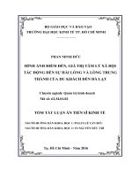 Hình ảnh điểm đến, giá trị tâm lý xã hội tác động đến sự hài lòng và lòng trung thành của du khách đến Đà Lạt (TT)