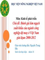 tiểu luận kinh tế phát triển Đánh giá kim ngạch xuất khẩu của ngành công nghiệp dệt may ở Việt Nam giai đọan 2000-2012