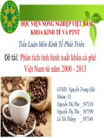 tiểu luận môn kinh tế phát trienr Phân tích tình hình xuất khẩu cà phê Việt Nam từ năm 2000 - 2013