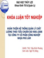 HOÀN THIỆN HỆ THỐNG QUẢN LÝ CHẤT LƯỢNG THEO TIÊU CHUẨN ISO 9001:2008 TẠI CÔNG TY CỔ PHẦN CÔNG NGHIỆP NHỰA PHÚ LÂM