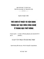 TRÒ CHƠI KĨ THUẬT VÀ VẬN DỤNG  TRONG DẠY HỌC MÔN CÔNG NGHỆ  Ở TRUNG HỌC PHỔ THÔNG