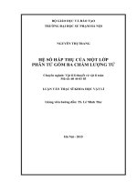 HỆ SỐ HẤP THỤ CỦA MỘT LỚP PHÂN TỬ GỒM BA CHẤM LƯỢNG TỬ