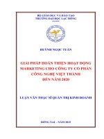 Giải pháp hoàn thiện hoạt động marketing cho công ty cổ phần công nghệ việt thành đến năm 2020 