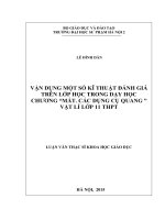 Vận dụng một số kĩ thuật đánh giá trên lớp học trong dạy học chương mắt  các dụng cụ quang vật lí lớp 11 THPT