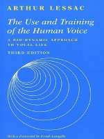 1997 the use and training of the human voice 3rd edition   (WITH BOOKMARKS)