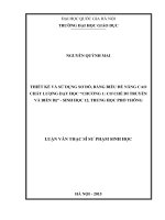 Thiết kế và sử dụng sơ đồ, bảng biểu để nâng cao chất lượng dạy học chương i cơ chế di truyền và biến dị sinh học 12 trung học phổ thông 