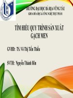 SLIDE THUYẾT TRÌNH đề tài   tìm HIỂU QUY TRÌNH sản XUẤT GẠCH MEN