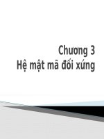 Bài giảng an toàn và bảo mật thông tin   chương 3 hệ mật mã đối xứng