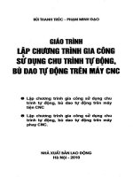 Giáo trình lập chương trình gia công sử dụng chu trình gia công sử dụng chu trình tự động, bù dao tự động trên máy CNC  phần 1