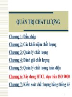 Bài giảng quản trị chất lượng  chương 6   xây dựng hệ thống chất lượng dựa trên ISO 9000