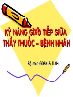 KỸ NĂNG GIAO TIẾP GIỮA THẦY THUỐC -BỆNH NHÂN