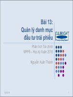 Bài giảng bài 13  quản lý danh mục đầu tư trái phiếu (học kỳ xuân 2016)   nguyễn xuân thành