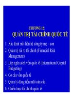 Bài giảng quản trị kinh doanh quốc tế (international business international business managementmanagement)   chương 12  quản trị tài chính quốc tế