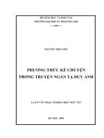 LUẬN VĂN PHƯƠNG THỨC KỂ CHUYỆN TRONG TRUYỆN NGẮN TẠ DUY ANH