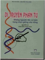 Di truyền phân tử những nguyên tắc cơ bản trong chọn giống cây trồng quyển II chuyển nạp gen 
